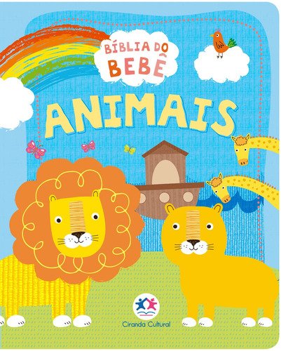 A Bíblia Do Bebê - Animais