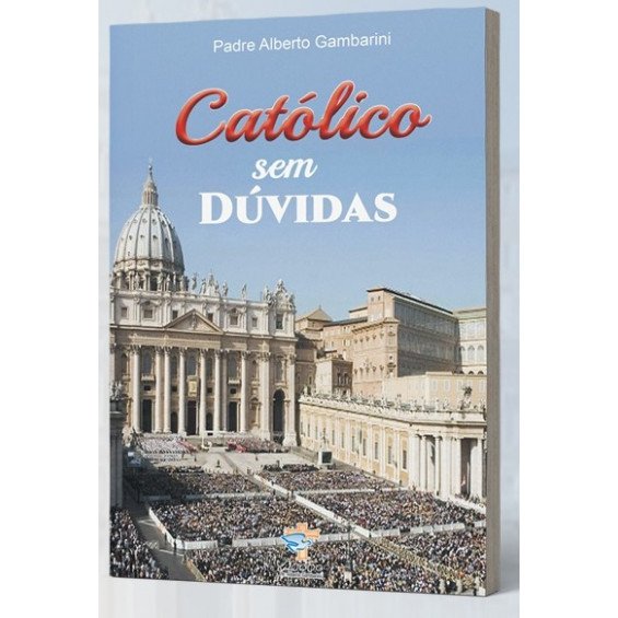 Cod:3832 - Livro Católico sem Dúvida - Pe Alberto Gambarini