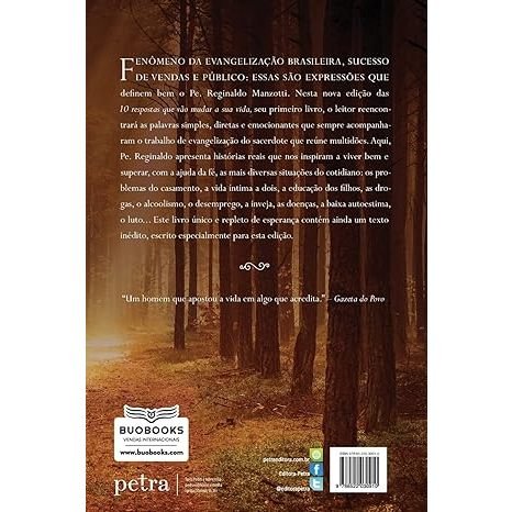 Livro 10 Respostas que vão mudar sua vida - Padre Reginaldo Manzotti.