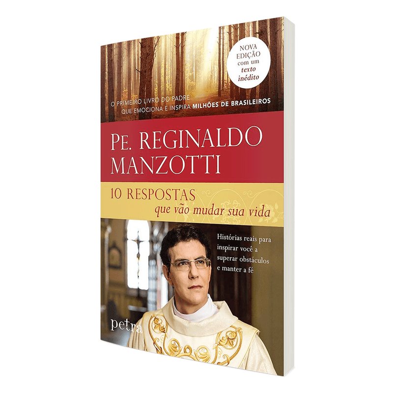 Livro 10 Respostas que vão mudar sua vida - Padre Reginaldo Manzotti.