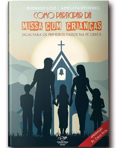 Livro Como Participar Da Missa Com Crianças