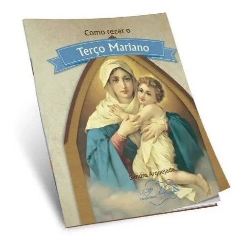 Livro Como Rezar o Terço Mariano