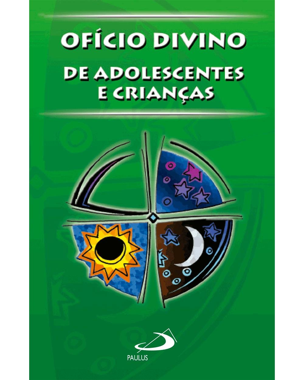 Livro Ofício Divino De Adolescentes E Crianças