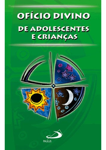 Livro Ofício Divino De Adolescentes E Crianças