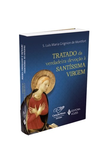 Livro Tratado Da Verdadeira Devoção A Santíssima Virgem