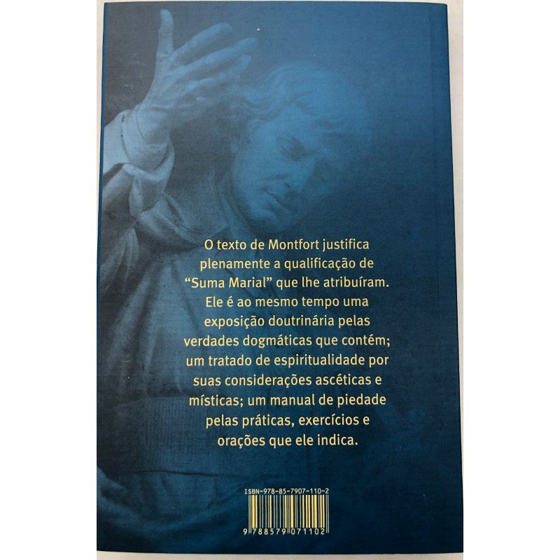 Tratado da verdadeira devoção + Exercícios espirituais