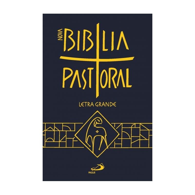 Cod:2085 - Nova Bíblia Pastoral MÉDIA LETRA GRANDE - Capa Cristal